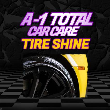 A-1 TOTAL CAR CARE TIRE SHINE 32OZ